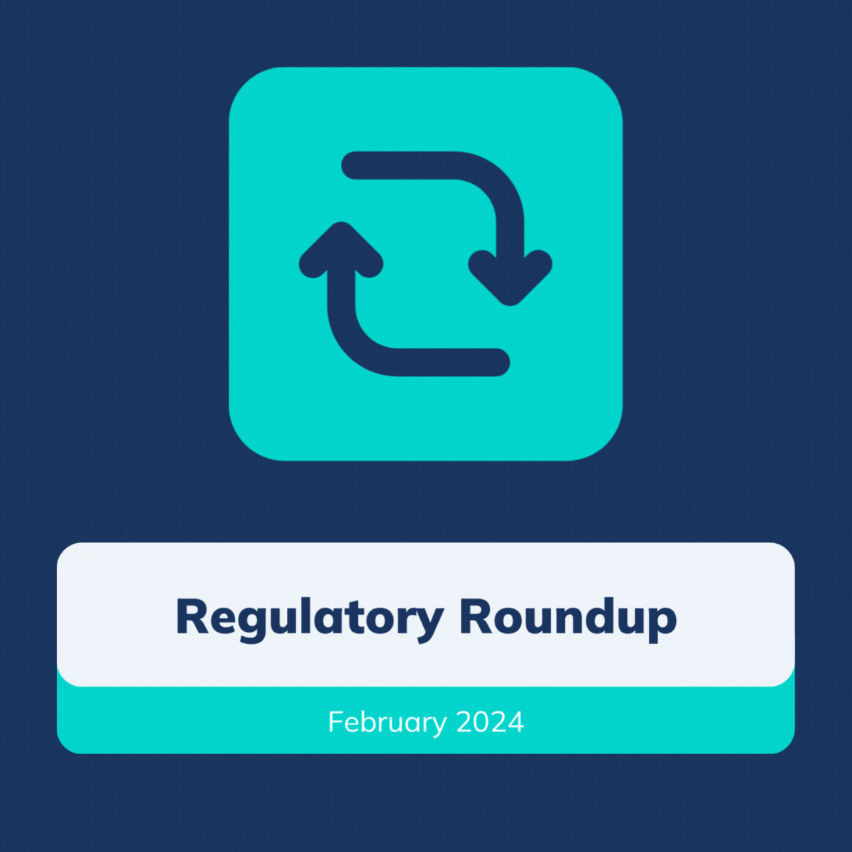 Regulatory Roundup Nov. (1200 x 1200 px)